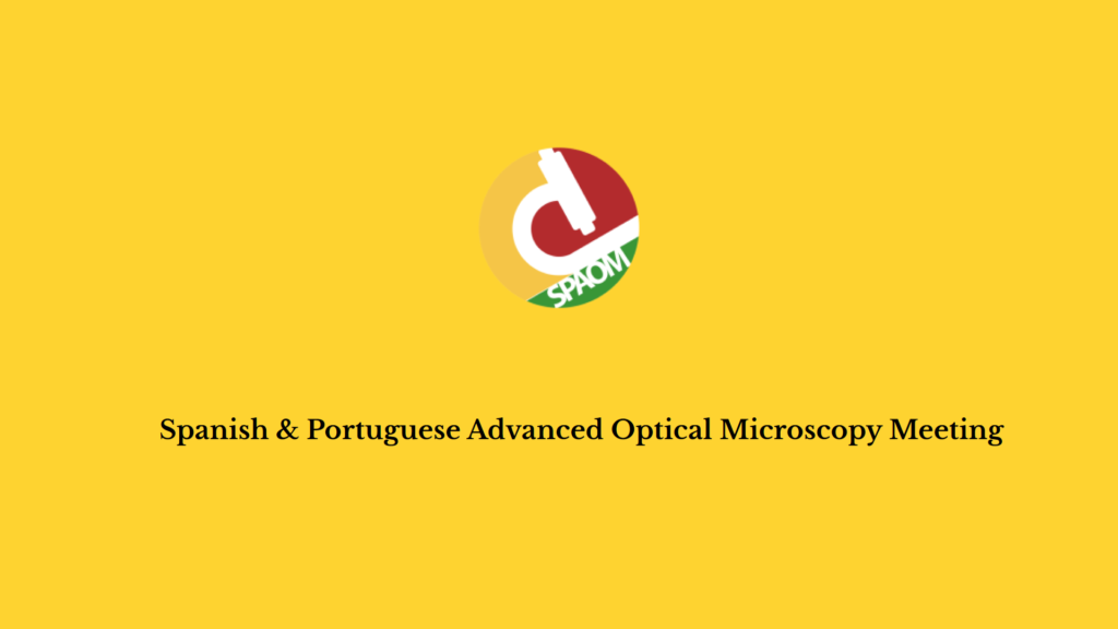 Spanish & Portuguese Advanced Optical Microscopy Meeting Paralab